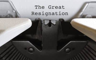 Keys to Employee Retention During “The Great Resignation”